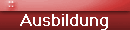 Ausbildung