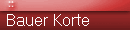 Bauer Korte