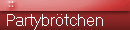 Partybrtchen