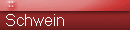 Schwein